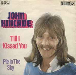 John Kincade - Till I kissed you