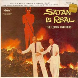 Satan is Real - The louvin brothers
